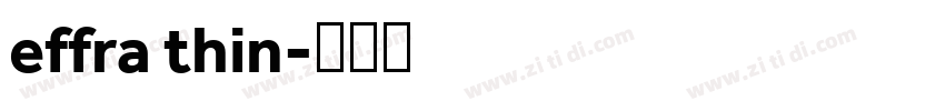 effra thin字体转换